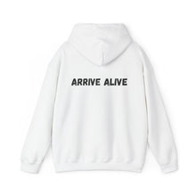 Load image into Gallery viewer, Arrive Alive Hoodie
